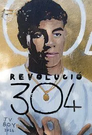 Revolució 304 movie poster