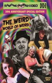 The Weird World of Weird movie poster