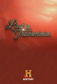 Lost in Transmission tv show poster