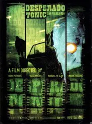 Poster do filme Desperado Tonic