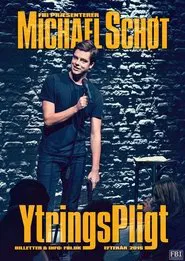 Michael Schøt: YtringsPligt movie poster