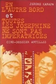 Toutes les Joséphine ne sont pas impératrices movie poster