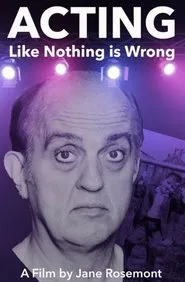 Acting Like Nothing is Wrong movie poster