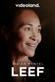 Bibian Mentel - LEEF movie poster