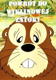 Powrót do Wiklinowej Zatoki tv show poster
