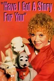 Have I Got a Story For You movie poster