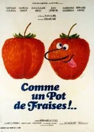Poster do filme Like a Pot of Strawberries