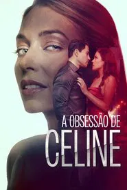 Poster do filme A Obsessão de Celine