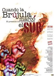 When the Compass Pointed South movie poster