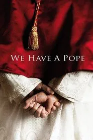 We Have a Pope movie poster