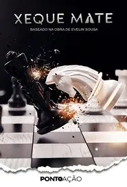 Poster da série Xeque Mate