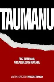 Taumanu movie poster