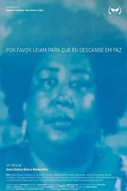 Por Favor Leiam Para Que Eu Descanse Em Paz movie poster
