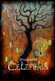 H.P. Lovecraft's Celephaïs movie poster