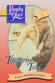 Poster do filme Shades of Love: Tangerine Taxi
