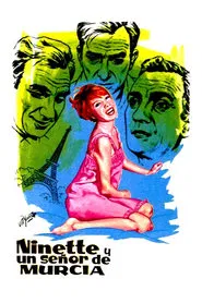 Poster do filme Ninette and a Gentleman from Murcia