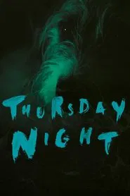 Poster do filme Thursday Night