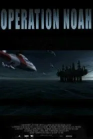 Operation Noah movie poster