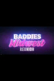 Poster da série Baddies Midwest Reunion