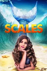 Scales: Mermaids Are Real movie poster