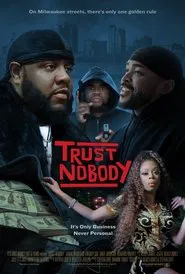 Trust Nobody movie poster