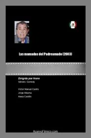 Poster do filme Las mamadas del padre Amado
