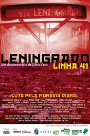 Leningrado, Linha 41 movie poster