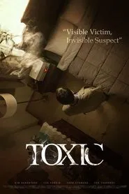 Toxic movie poster