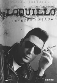 Loquillo: Leyenda urbana movie poster