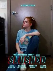 Slushed movie poster