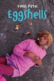 Eggshells movie poster