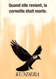 Quand elle revient, la corneille était morte. movie poster
