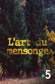 L'art du mensonge movie poster