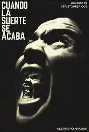 WHEN LUCK RUNS OUT movie poster