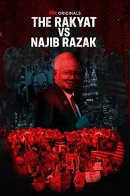 The Rakyat VS Najib Razak movie poster