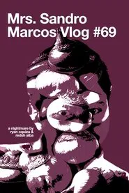 Mrs. Sandro Marcos Vlog #69 movie poster