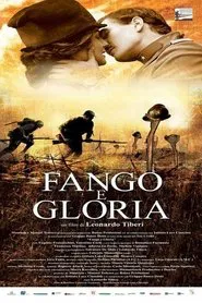 Fango e Gloria - La Grande Guerra movie poster