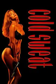 Cold Sweat movie poster