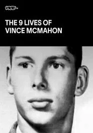 The Nine Lives of Vince McMahon movie poster
