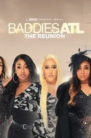 Baddies ATL: The Reunion tv show poster