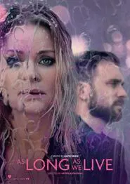 As Long As We Live tv show poster