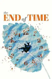 The End of Time movie poster