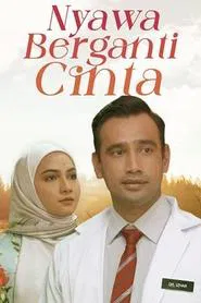 Nyawa Berganti Cinta tv show poster
