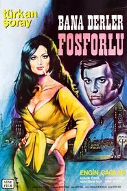 Bana Derler Fosforlu movie poster