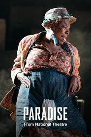 National Theatre Live: Paradise movie poster