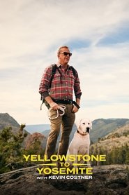 Yellowstone to Yosemite tv show poster