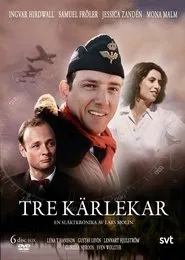Poster da série Tre kärlekar