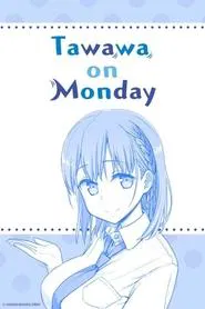 Tawawa on Monday tv show poster