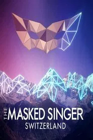 The Masked Singer Switzerland tv show poster