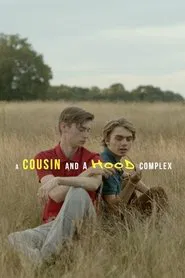 A Cousin and a Hood Complex movie poster